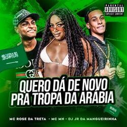 Cover of Quero Dá de Novo pra Tropa da Arábia