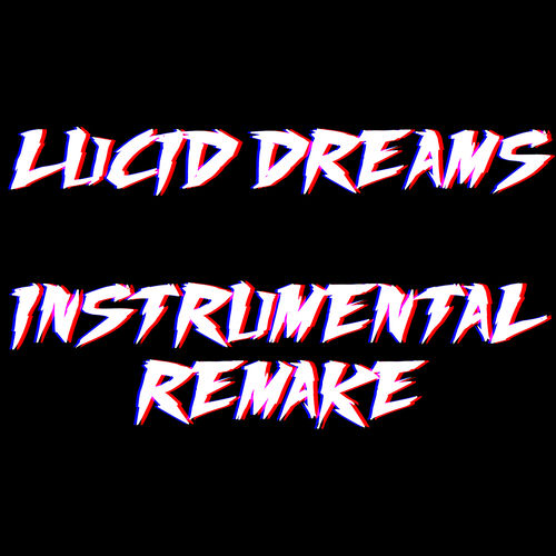 Lucid Dreams - Instrumental by HeyMrNoOdLeS - 84 BPM
