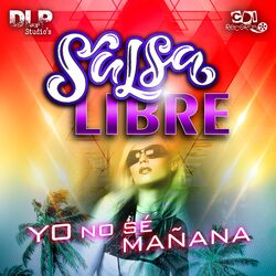 Cover of Yo No Sé Mañana