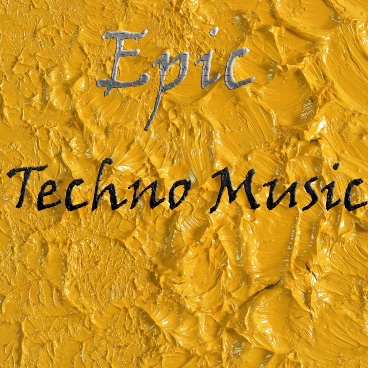 Album cover of Epic Techno Music