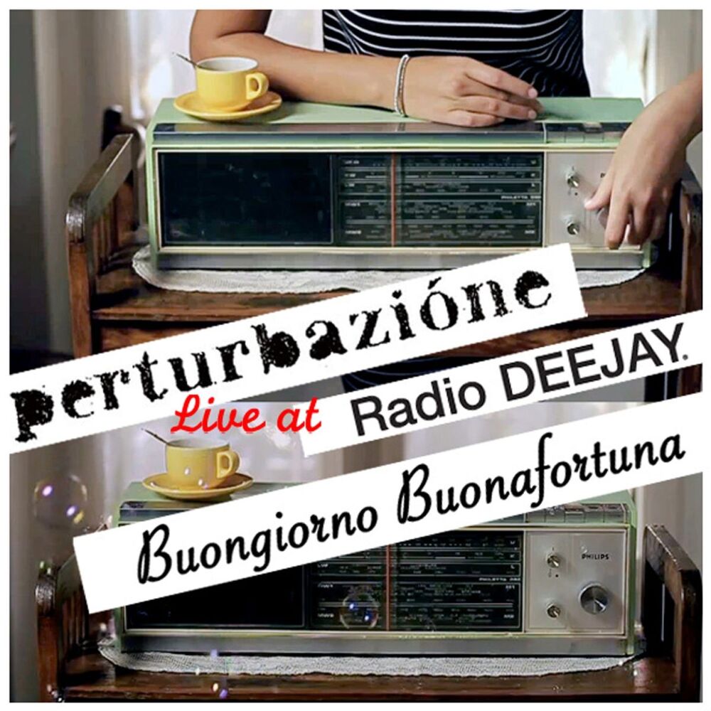 Picture of Buongiorno Buonafortuna (Live @ Radio Deejay)