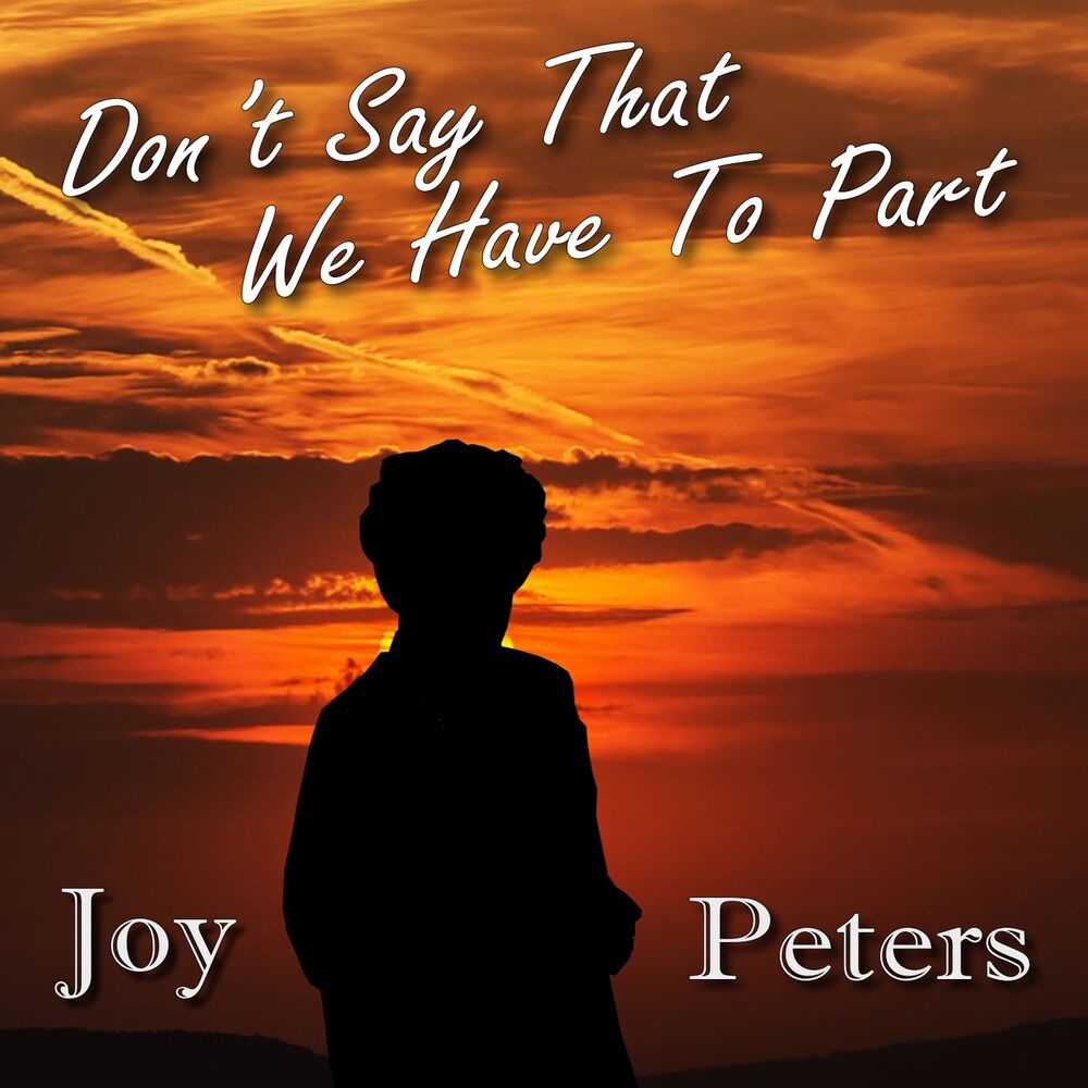Picture of Don't Say, That We Have to Part (Radio Edit)