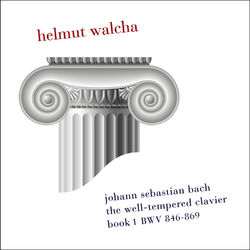 Cover of Bach: The Well-Tempered Clavier, Book 1, BWV 846-869, Clavicembalo (Remastered)