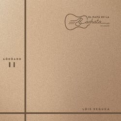 Cover of El Papá de la Bachata, Su Legado - Añoñado II