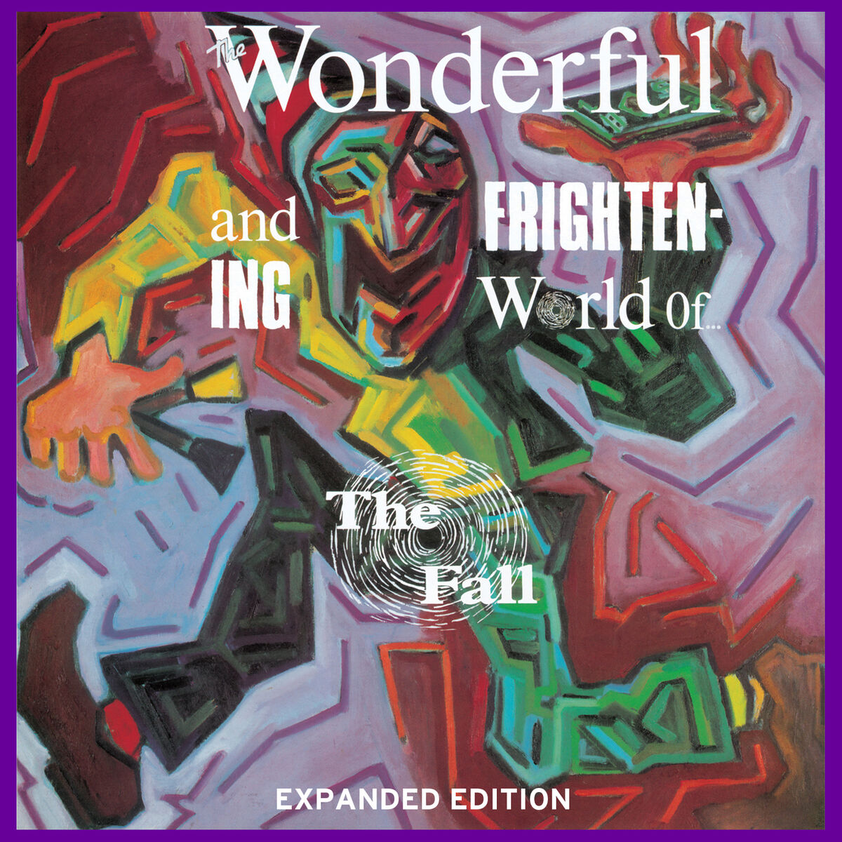 Album cover of The Wonderful and Frightening World of The Fall (Expanded Edition)