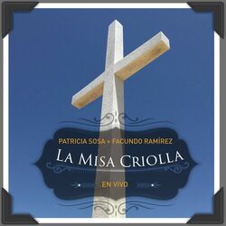 Cover of La Misa Criolla en la Catedral Metropolitana de Buenos Aires (En Vivo)