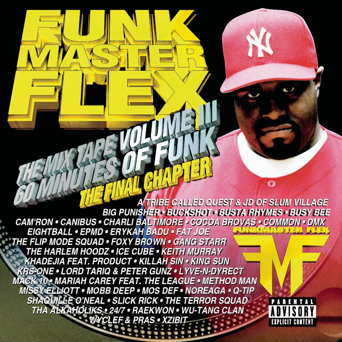 Funkmaster Flex - The Mix Tape Volume III - 60 Minutes Of