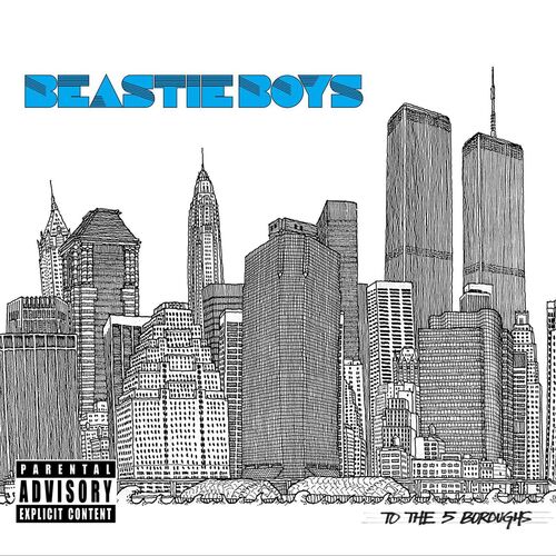 Beastie Boys - To The 5 Boroughs | Deezer