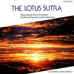 Cover of THE LOTUS SUTRA (K.AKIKAWA WIND SERIES Vol.1)