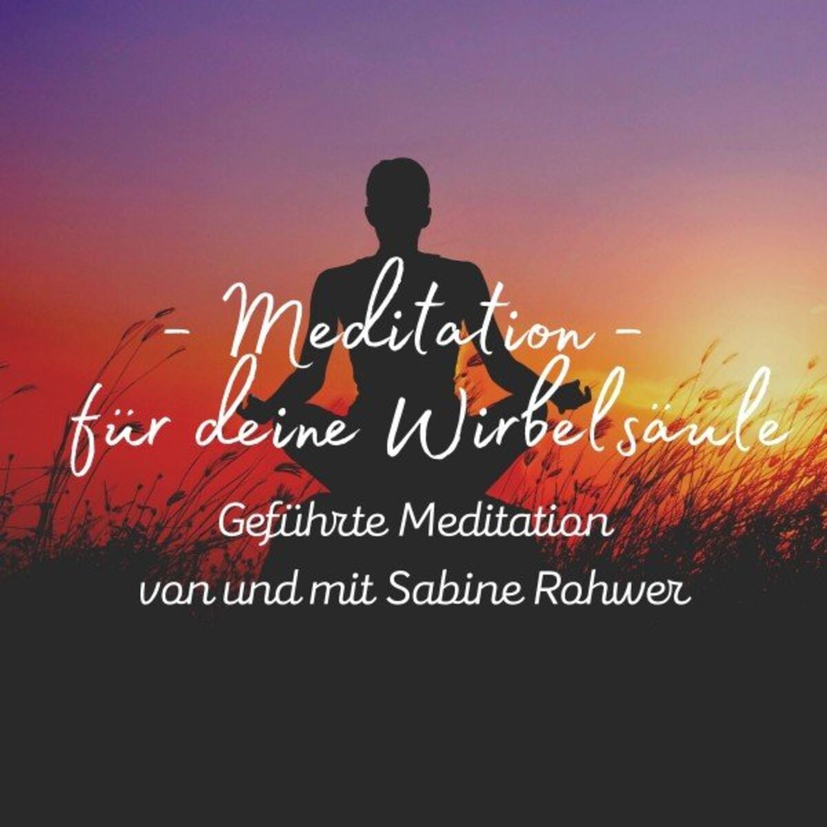 Album cover of Geführte Meditation: Meditation für deine Wirbelsäule