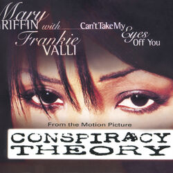 Cover of Can't Take My Eyes Off You (from the motion picture Conspiracy Theory)