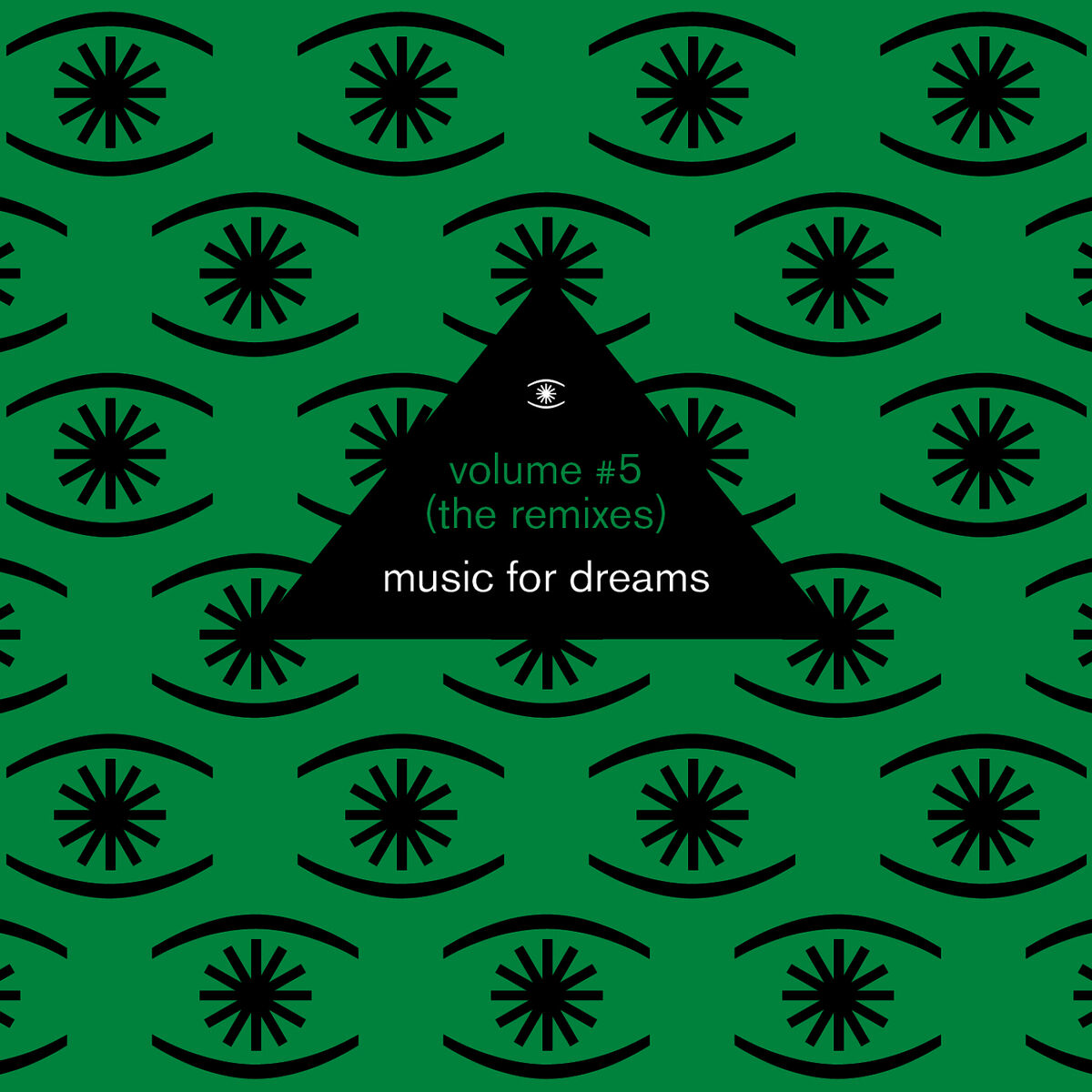 Album cover of Music for Dreams, Vol. 5 (The Remixes) Compiled by Kenneth Bager