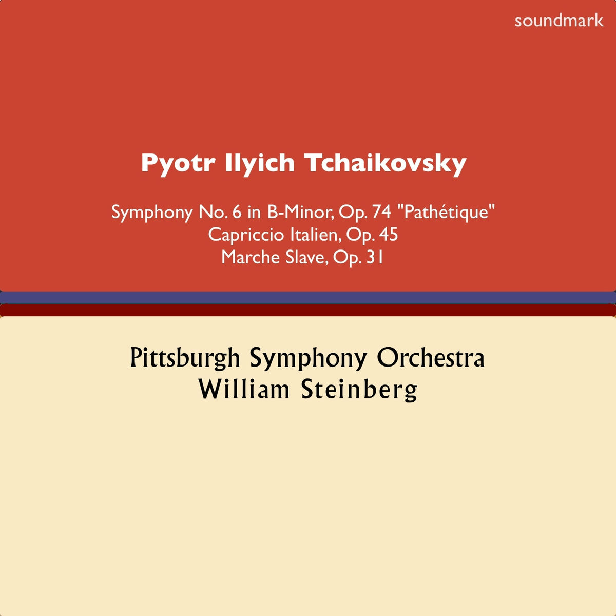 Album cover of Pyotr Ilych Tchaikovsky: Symphony No. 6 in B-Minor, Op. 74, 