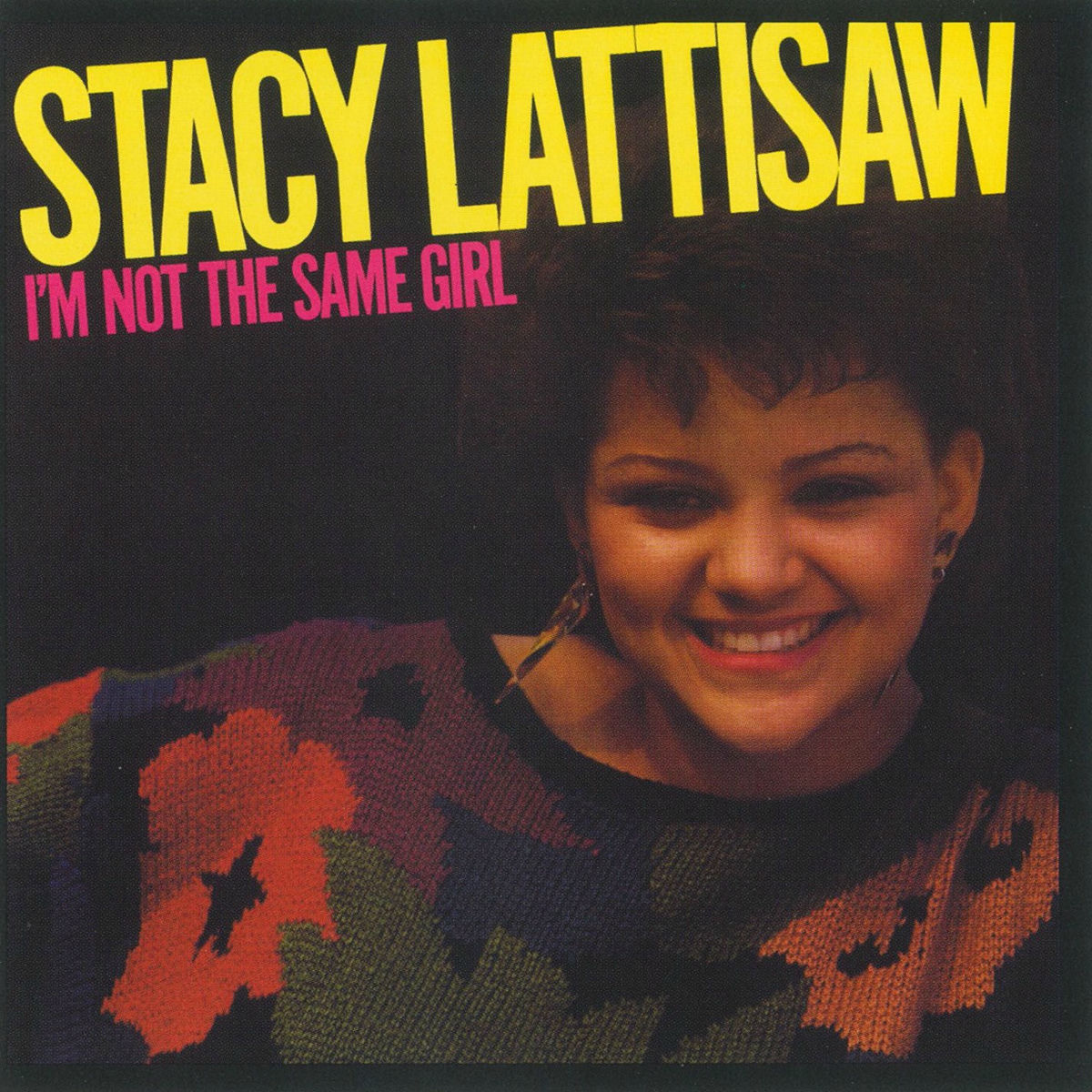 Album cover of I'm Not The Same Girl