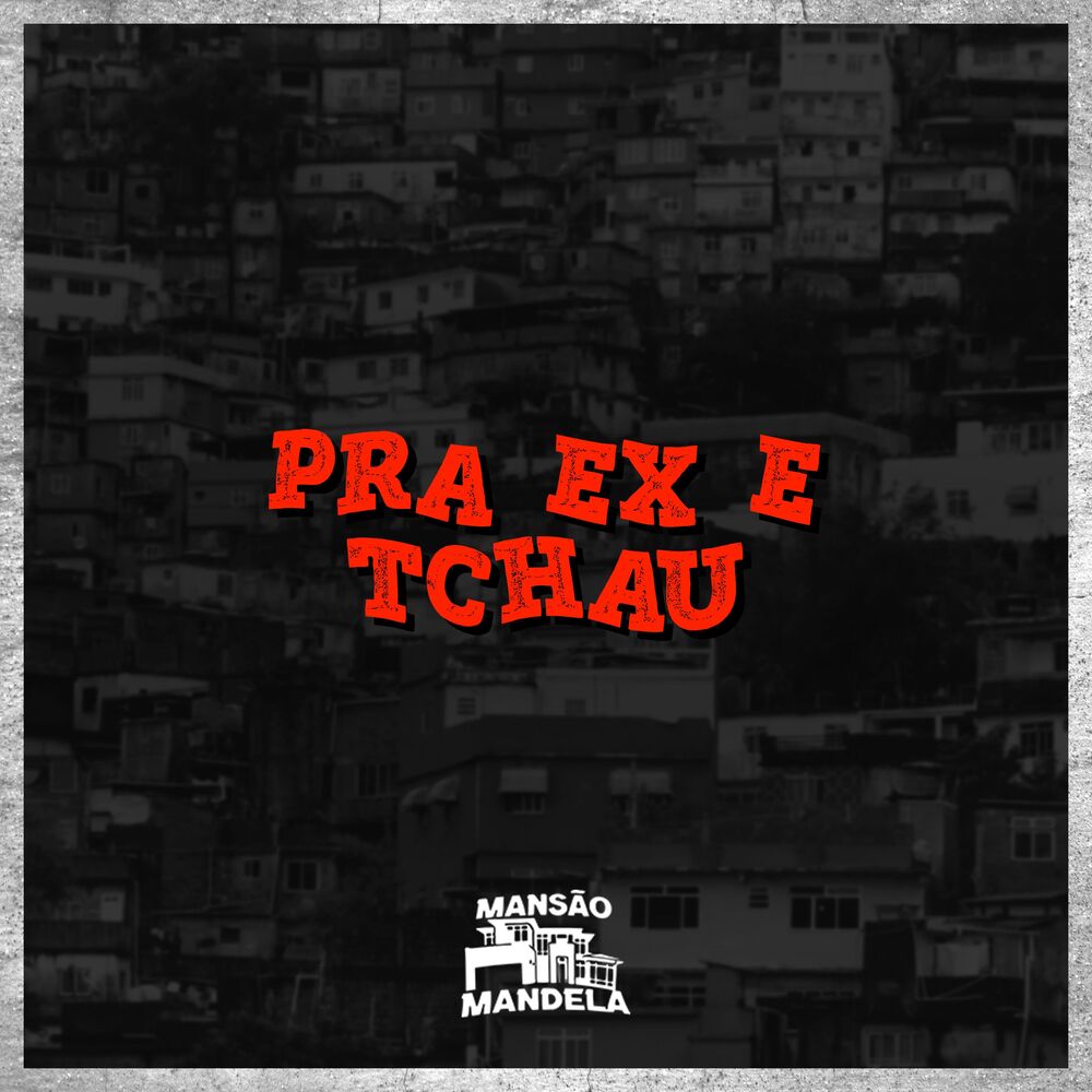 Picture of Pra Ex É Tchau