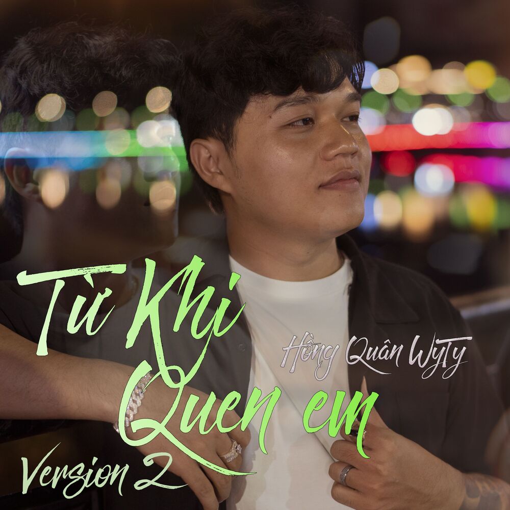 Picture of Từ Khi Quen Em (Version 2)