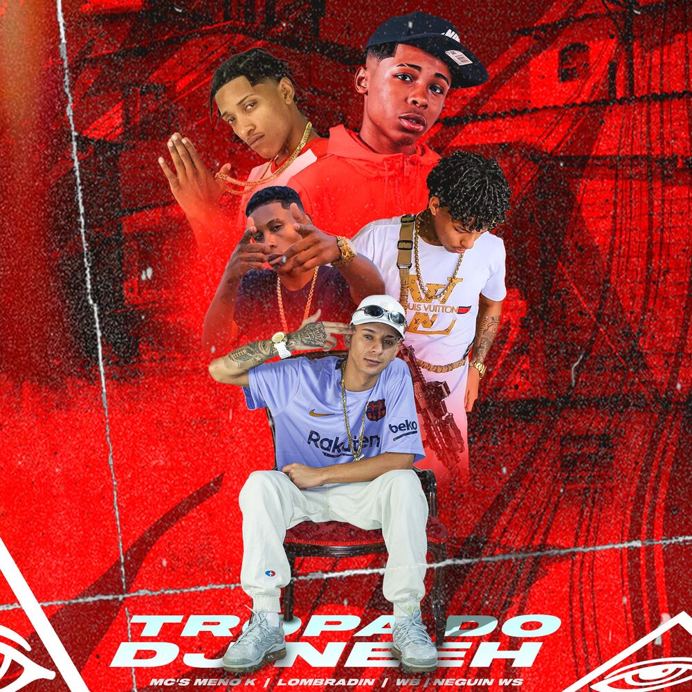 Picture of Tropa do Dj Neeh