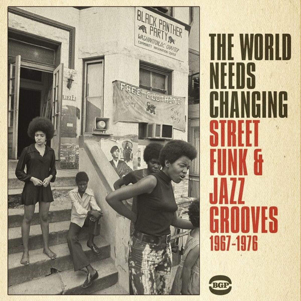 Album cover of The World Needs Changing