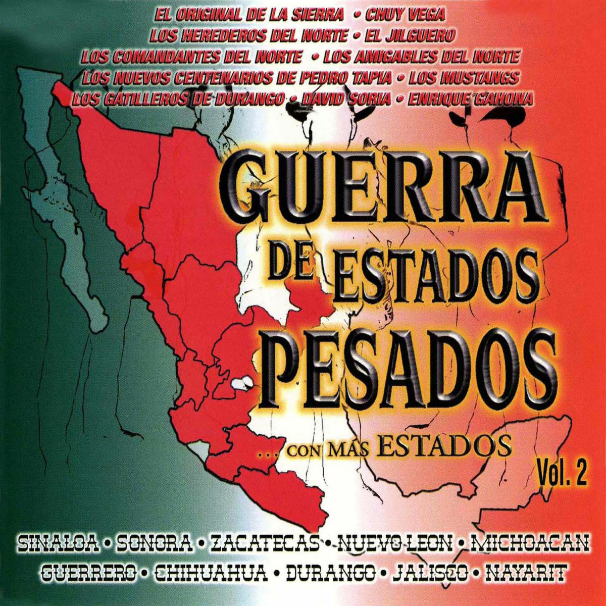 Album cover of Guerra De Estados Pesados Con Mas Estados Vol. 2