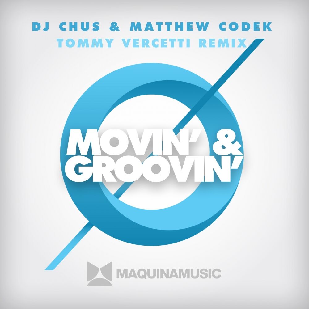 Picture of Movin' & Groovin' - (Tommy Vercetti Remix)