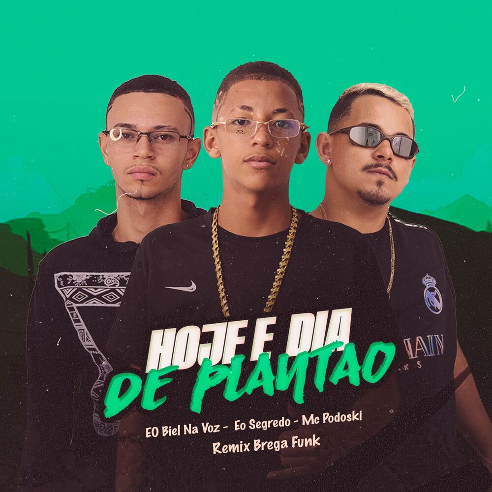 Picture of Hoje e Dia de Plantão (Remix Brega Funk)