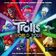Trolls World Tour - Teil 1