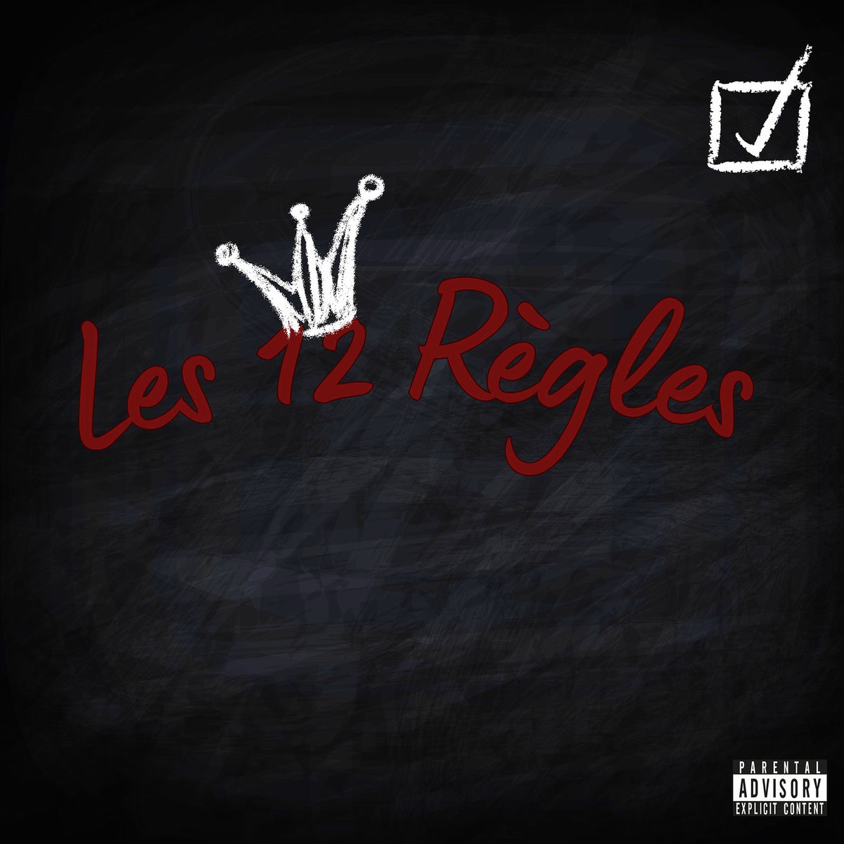 Album cover of Les 12 regles