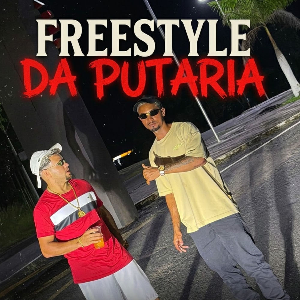 Freestyle Da Putaria