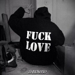 FUCK LOVE