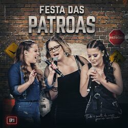 Cover of Festa das Patroas, EP1