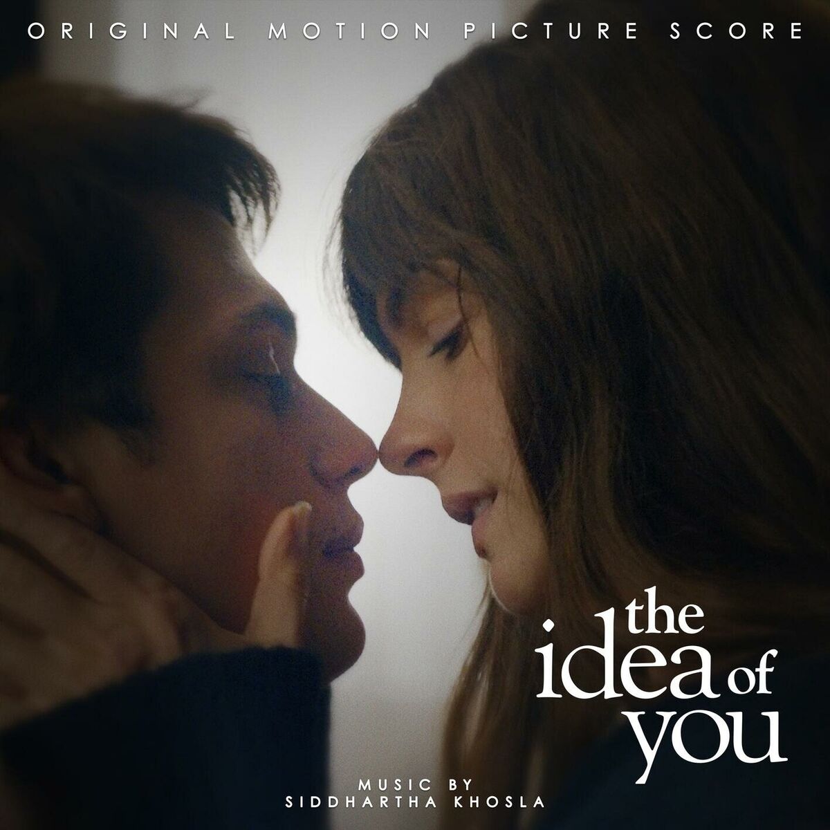 Album cover of The Idea of You (Original Motion Picture Score)