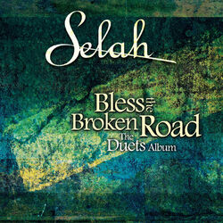 Cover of Bless The Broken Road (The Duets Album)