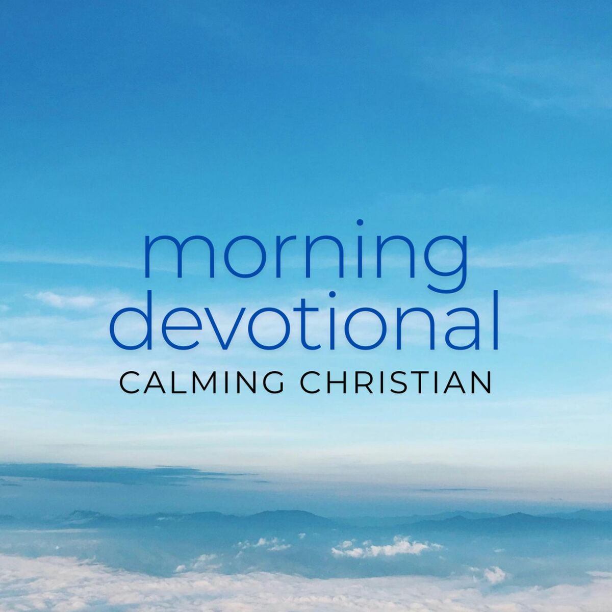 Album cover of Morning Devotional: Calming Christian