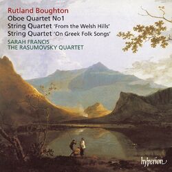 Cover of Boughton: String Quartets & Oboe Quartet No. 1