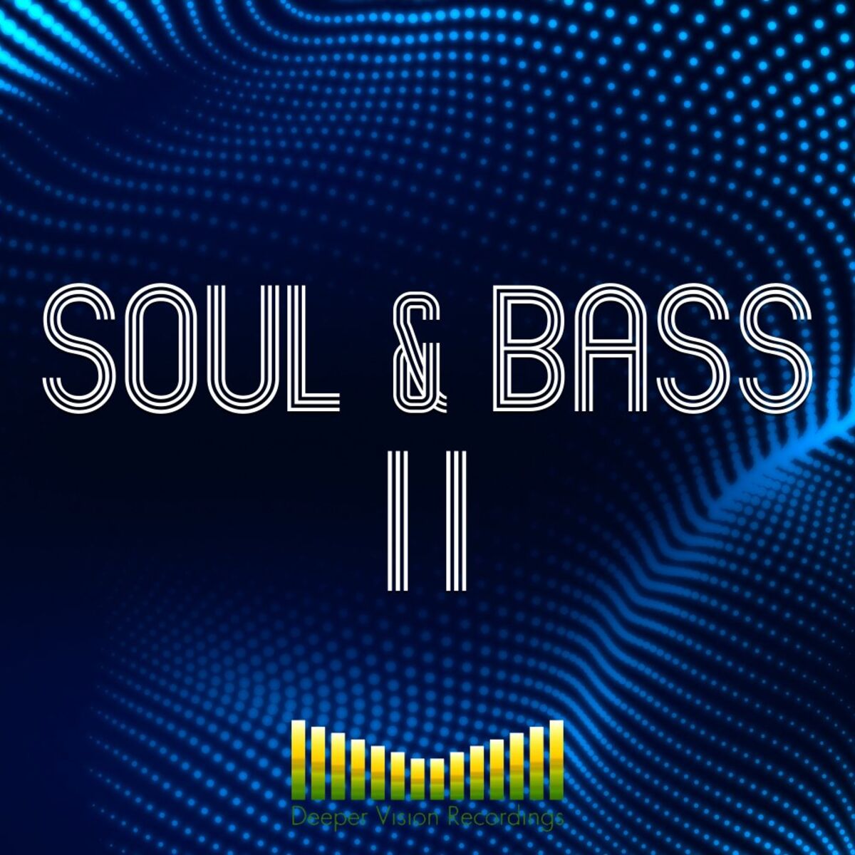Album cover of Soul & Bass II