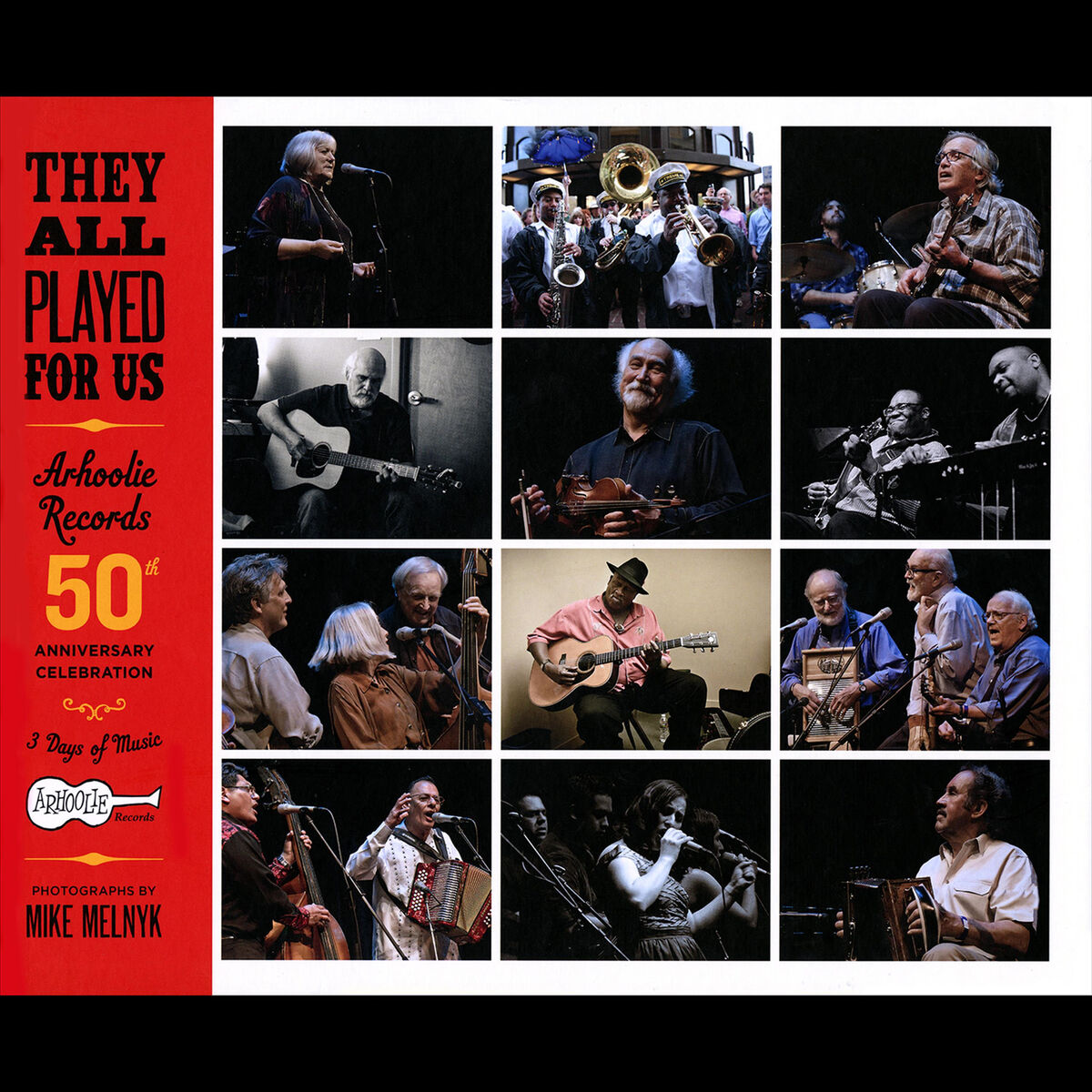 Album cover of They All Played for Us: Arhoolie Records 50th Anniversary Celebration