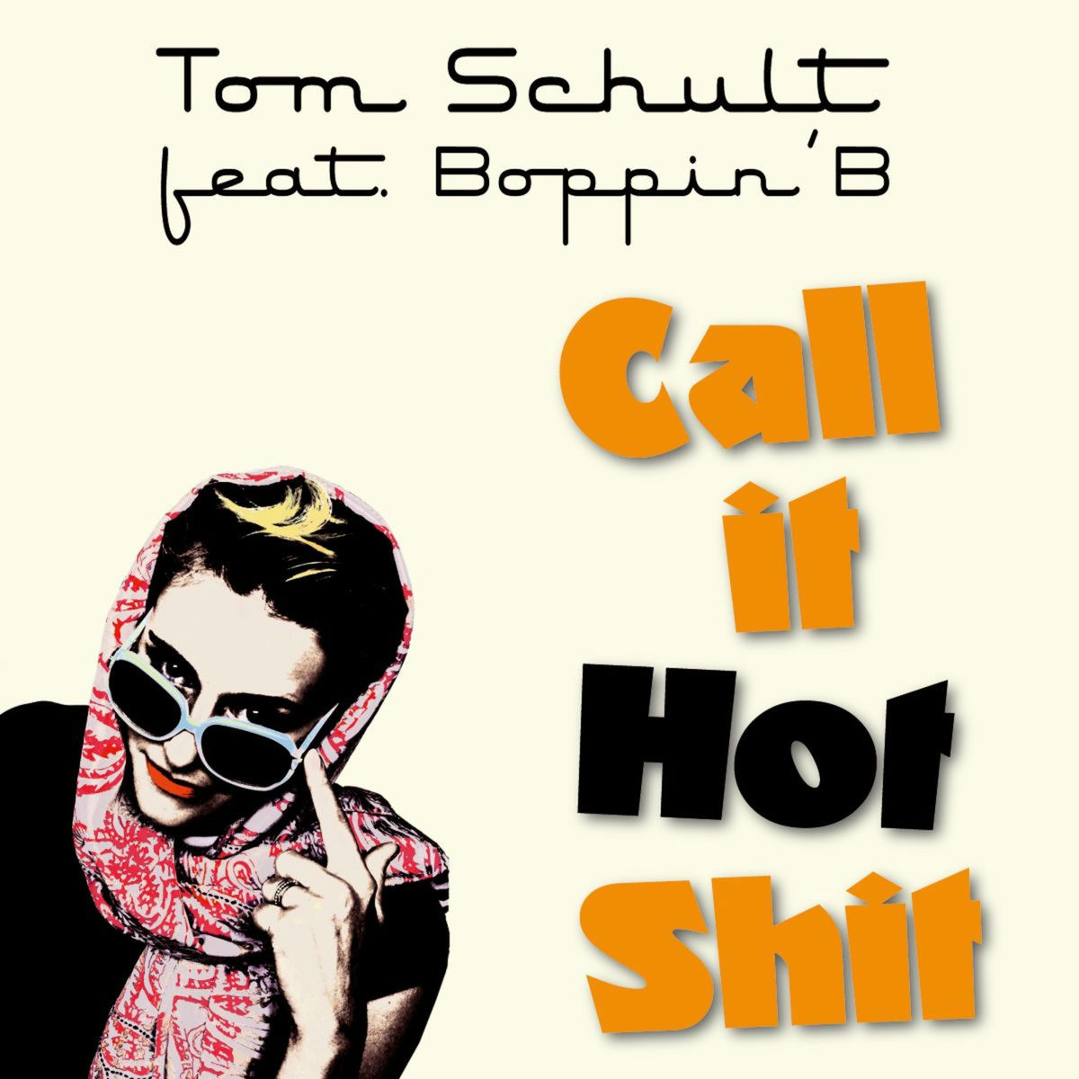 Album cover of Call It Hot Shit