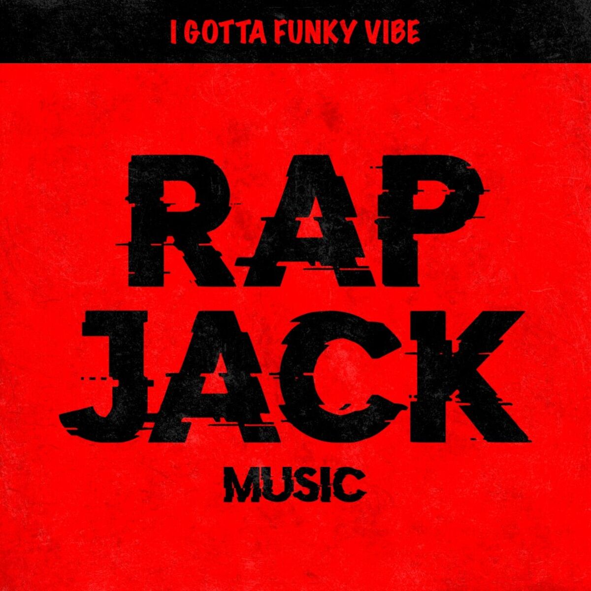 Album cover of I Gotta Funky Vibe