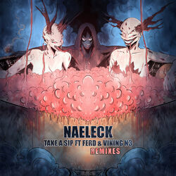 Cover of Take A Sip Remixes