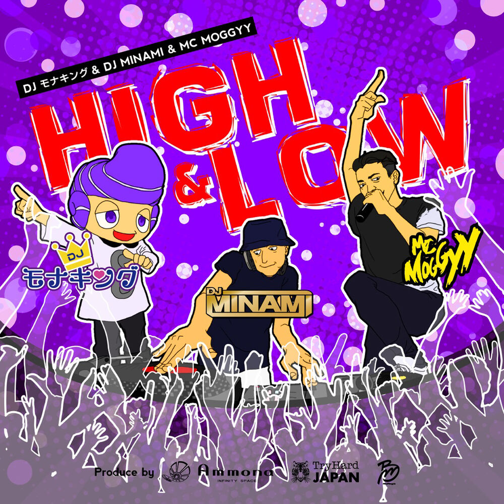 Picture of HIGH & LOW (feat. Ammona, TryHard Japan & BeePM Management)