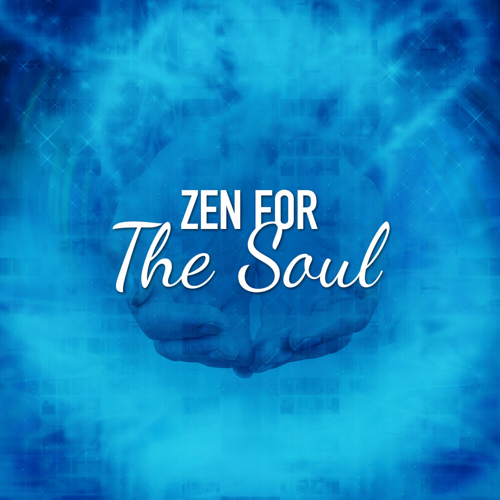Picture of Zen for the Soul