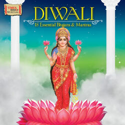 Cover of Diwali - 15 Essential Bhajans & Mantras