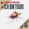 Ich bin Touri (Unplugged!)