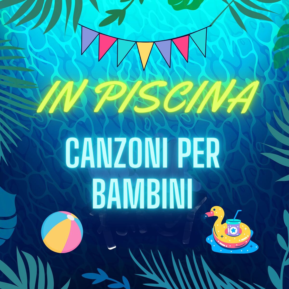 Album cover of In piscina Canzoni per bambini