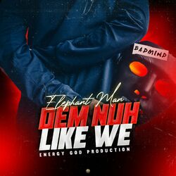 Cover of Dem Nuh Like We