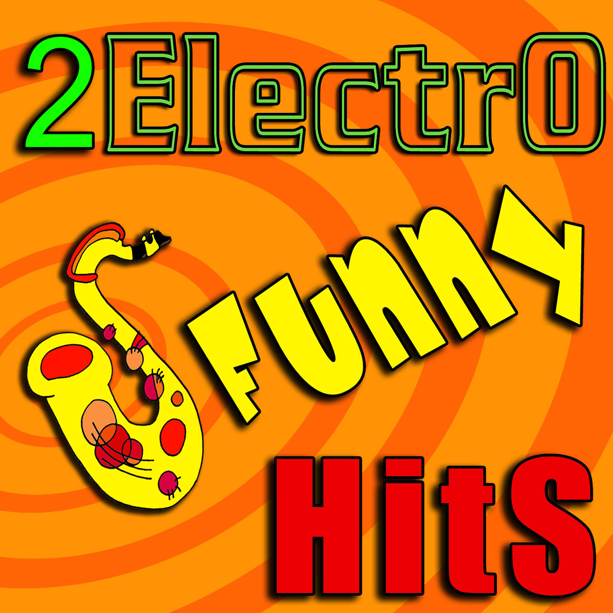 Album cover of 2ElectroFunnyHits