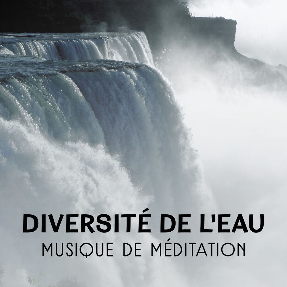 Picture of Diversité de l'eau - Musique de méditation, Sons de pluie, Rivière, Ruisseau, Cascade, Grotte humide, Océan, Effets de relaxation 