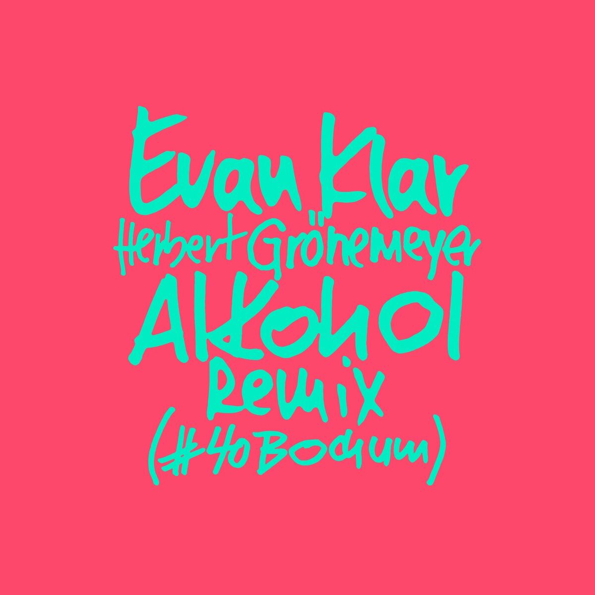 Album cover of Alkohol Remix (#40Bochum)