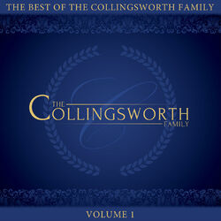 Cover of The Best of the Collingsworth Family, Vol. 1