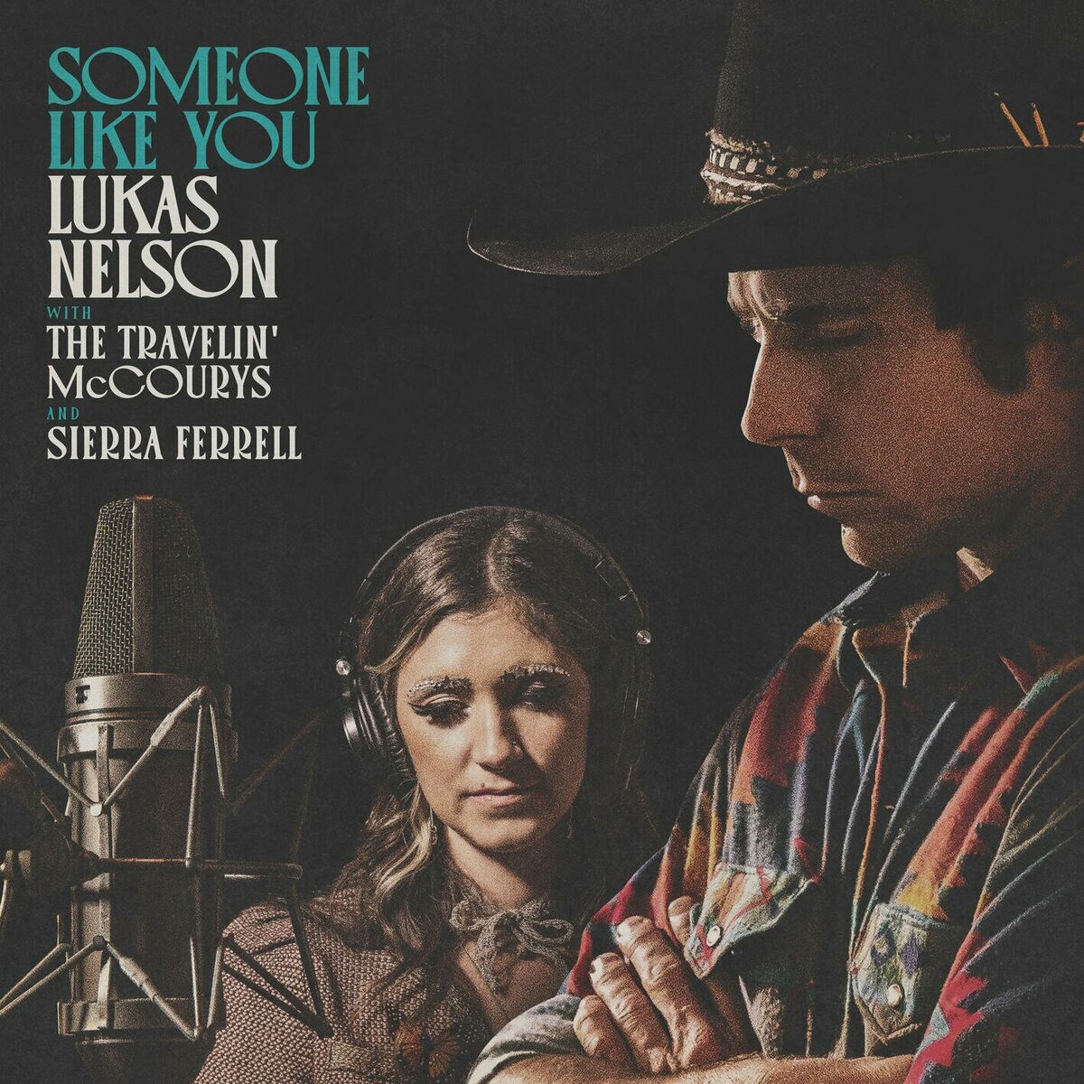Album cover of Someone Like You (with The Travelin' McCourys & Sierra Ferrell)